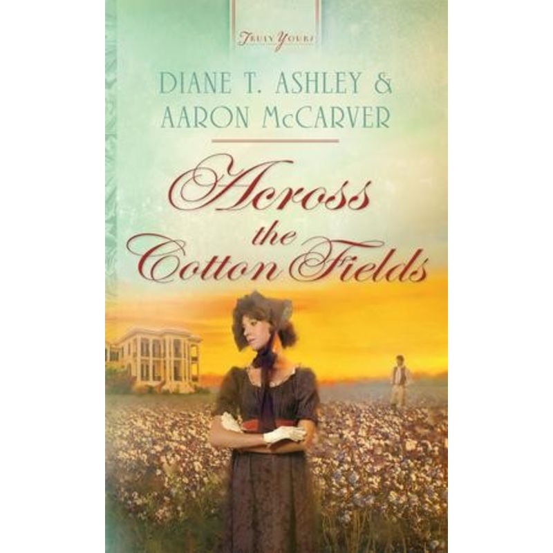 Across the Cotton Fields – eBook