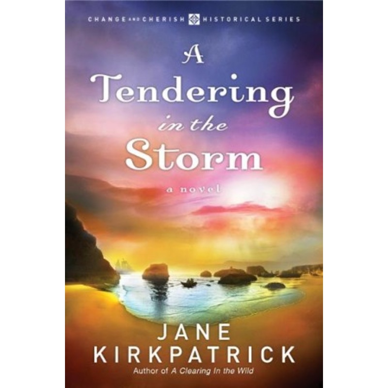 A Tendering in the Storm – eBook Change and Cherish Series #2