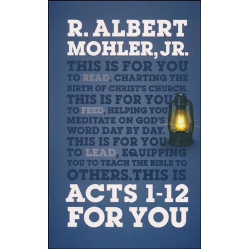Acts 1-12 for You, Softcover