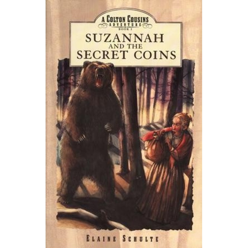 A Colton Cousins Adventure: Book 1, Suzannah and the Secret Coins