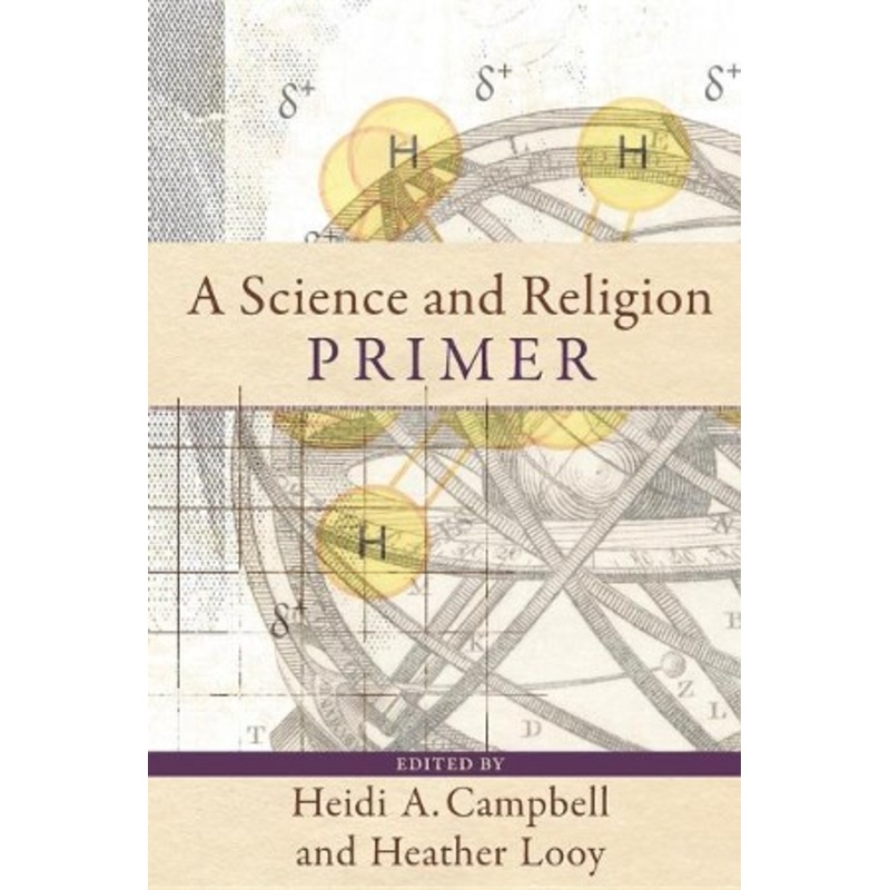 A Science and Religion Primer