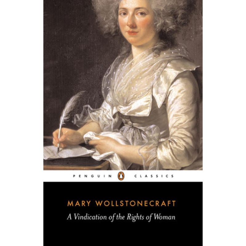 A Vindication of the Rights of Woman by Mary Wollstonecraft 9780141441252