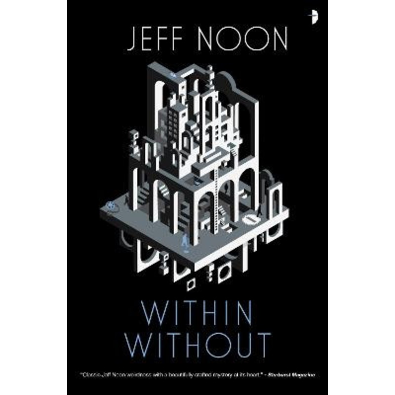 Within Without: A Nyquist Mystery by Jeff Noon
