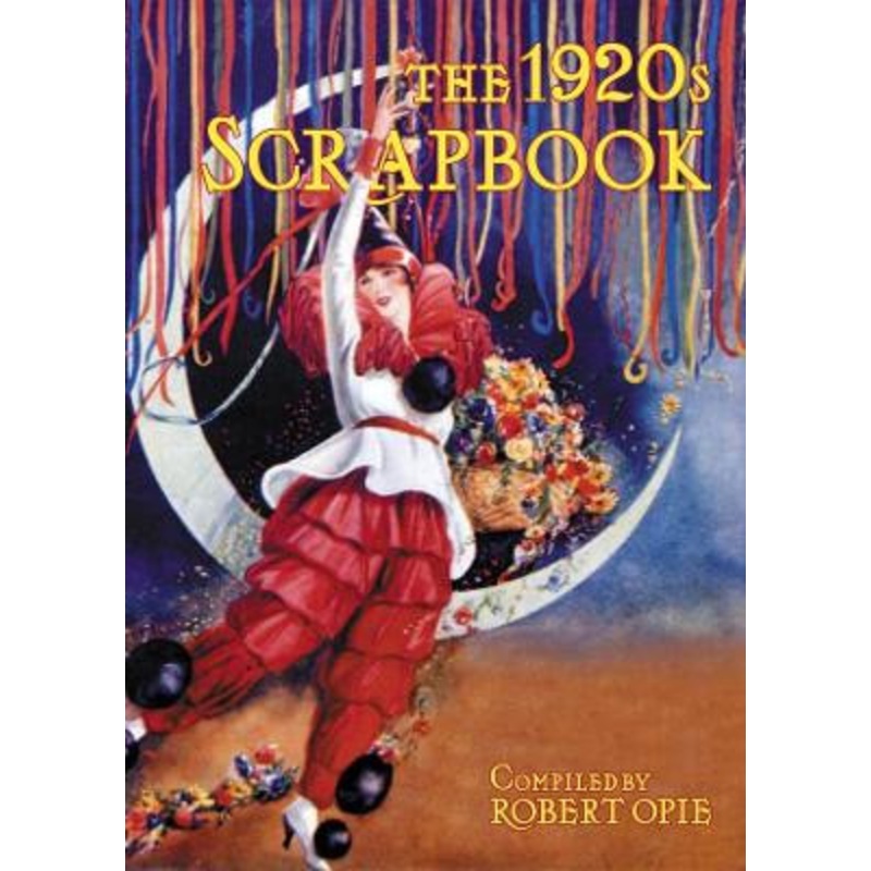 1920s Scrapbook Robert Opie 9780954795467