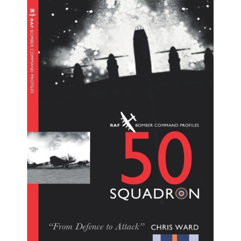 50 Squadron by Chris Ward 9781911255543