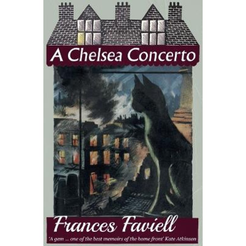 A Chelsea Concerto by Frances Faviell 9781911413776