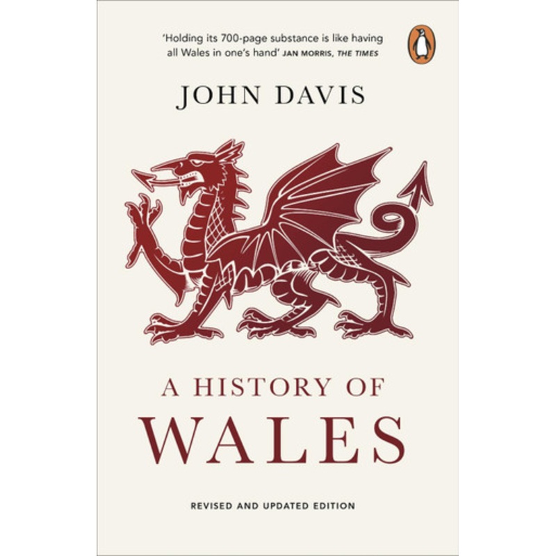 A History of Wales by John Davies