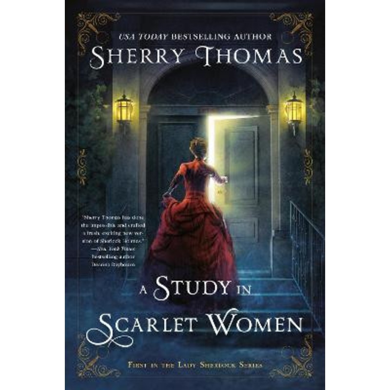 A Study in Scarlet Women by Sherry Thomas