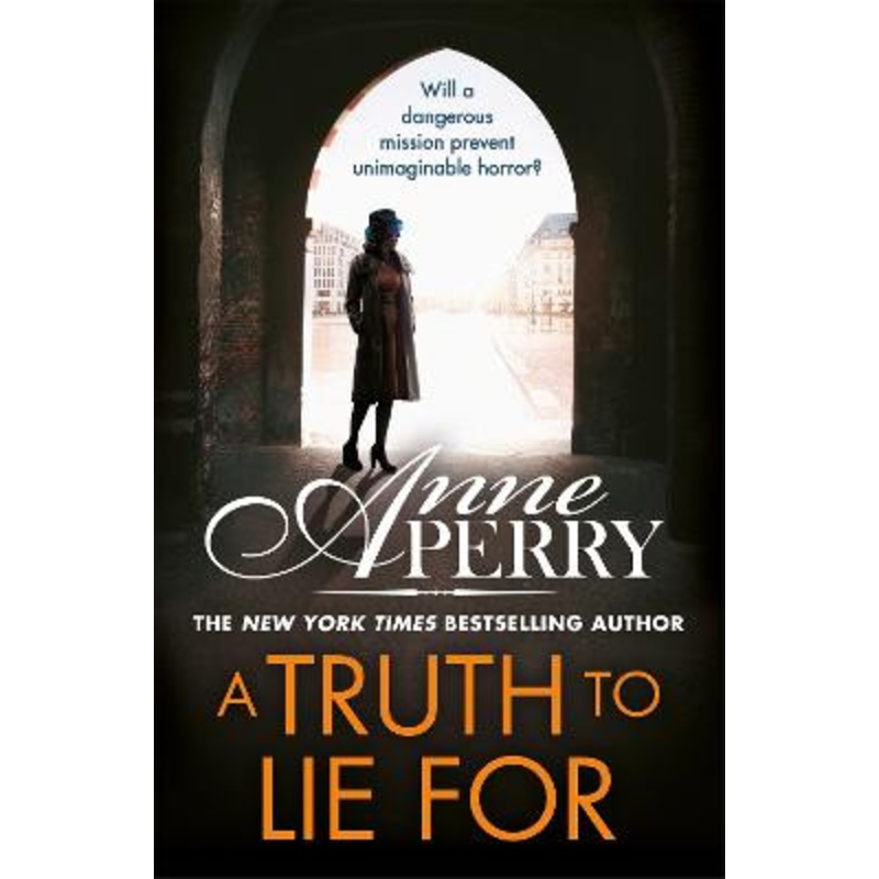 A Truth To Lie For (Elena Standish Book 4) Anne Perry 9781472275318