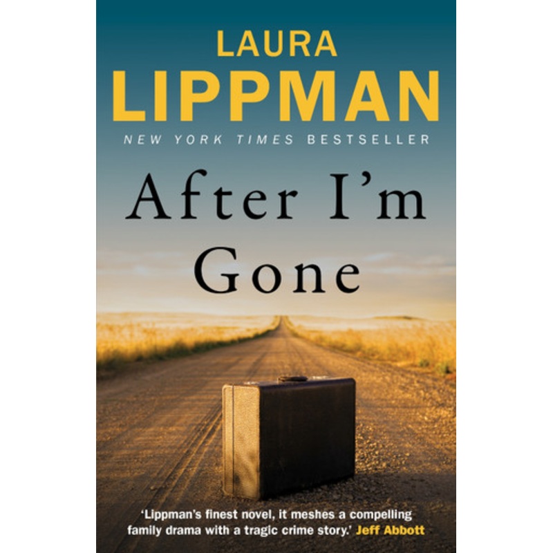 After I’m Gone by Laura Lippman