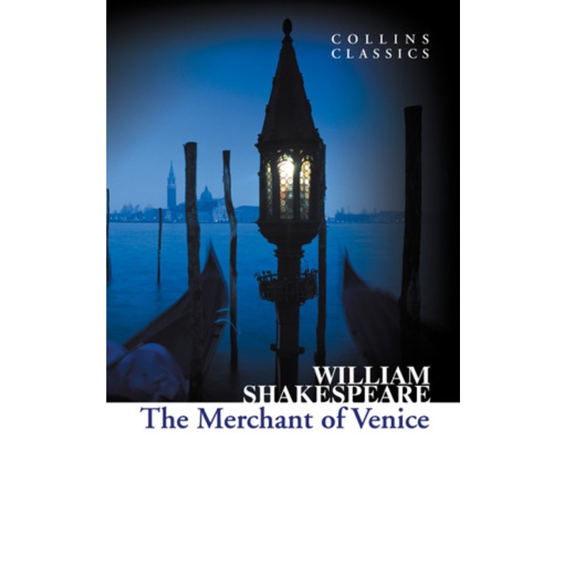 The Merchant of Venice (Collins Classics) by William Shakespeare 9780007925476