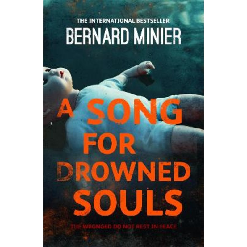 A Song for Drowned Souls Bernard Minier 9781444732290
