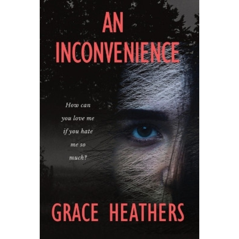 An Inconvenience by Grace Heathers 9781068667909