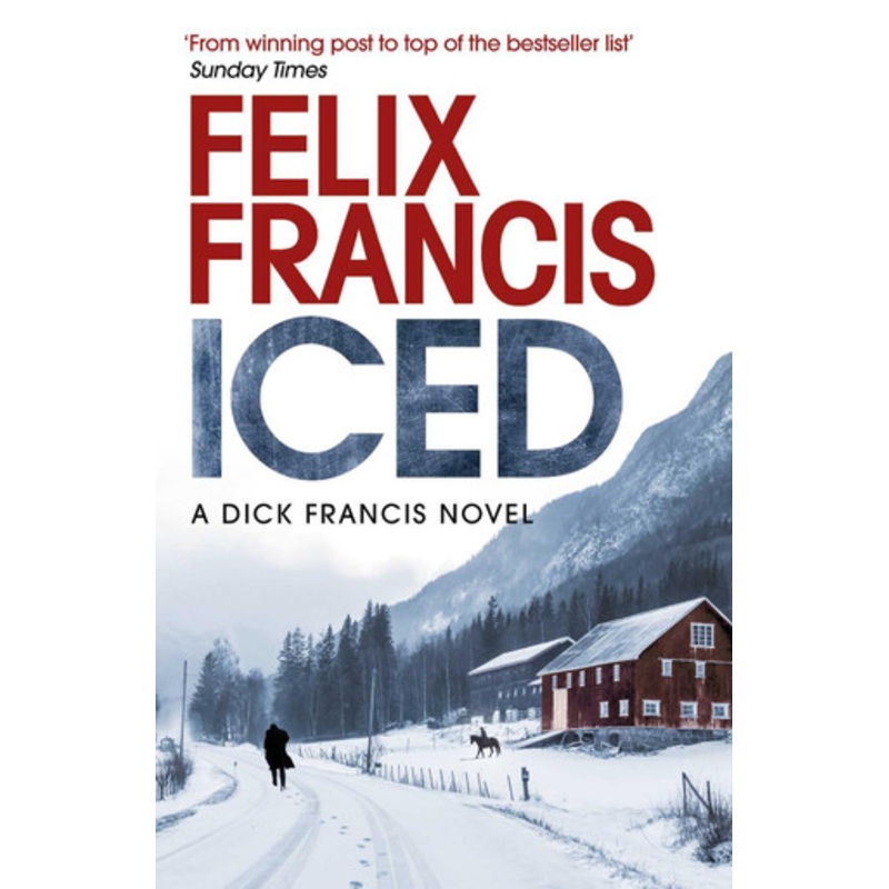 Iced by Felix Francis 9781471196614