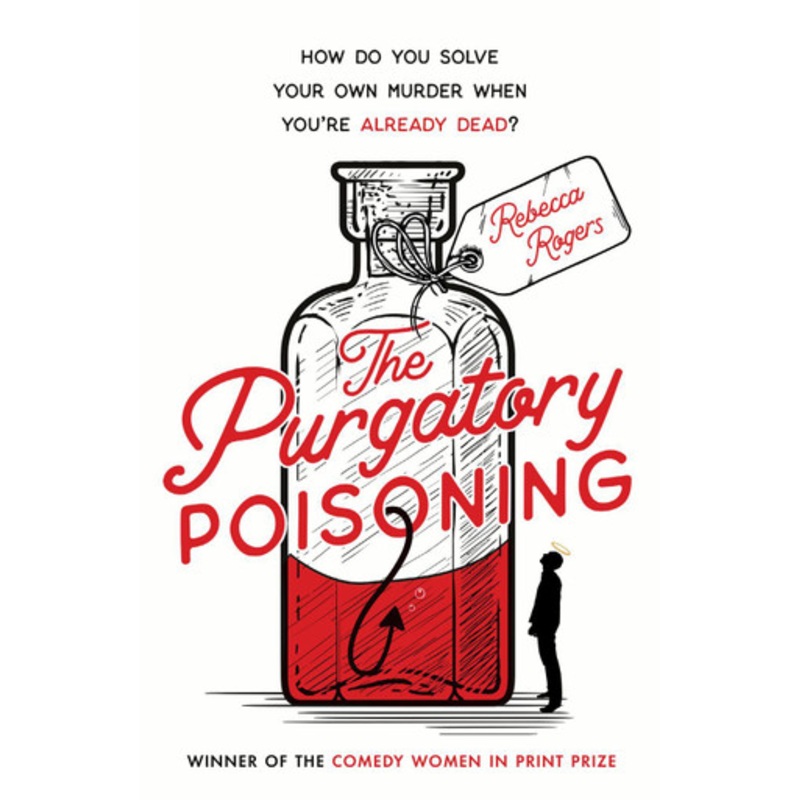 The Purgatory Poisoning by Rebecca Rogers