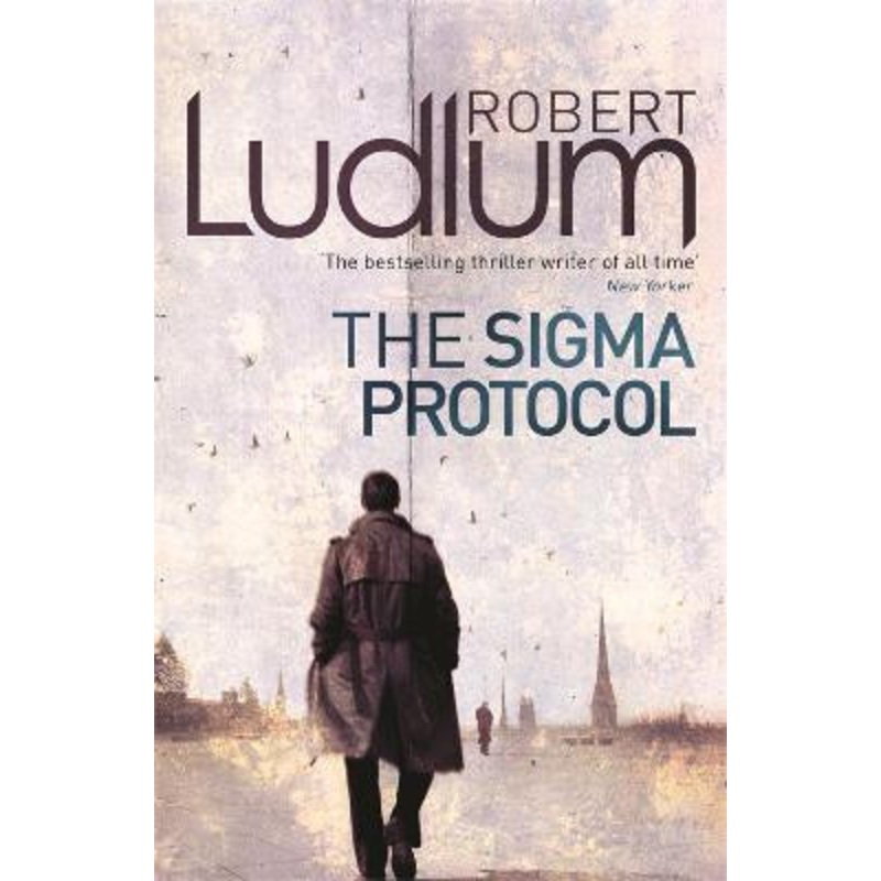 The Sigma Protocol by Robert Ludlum