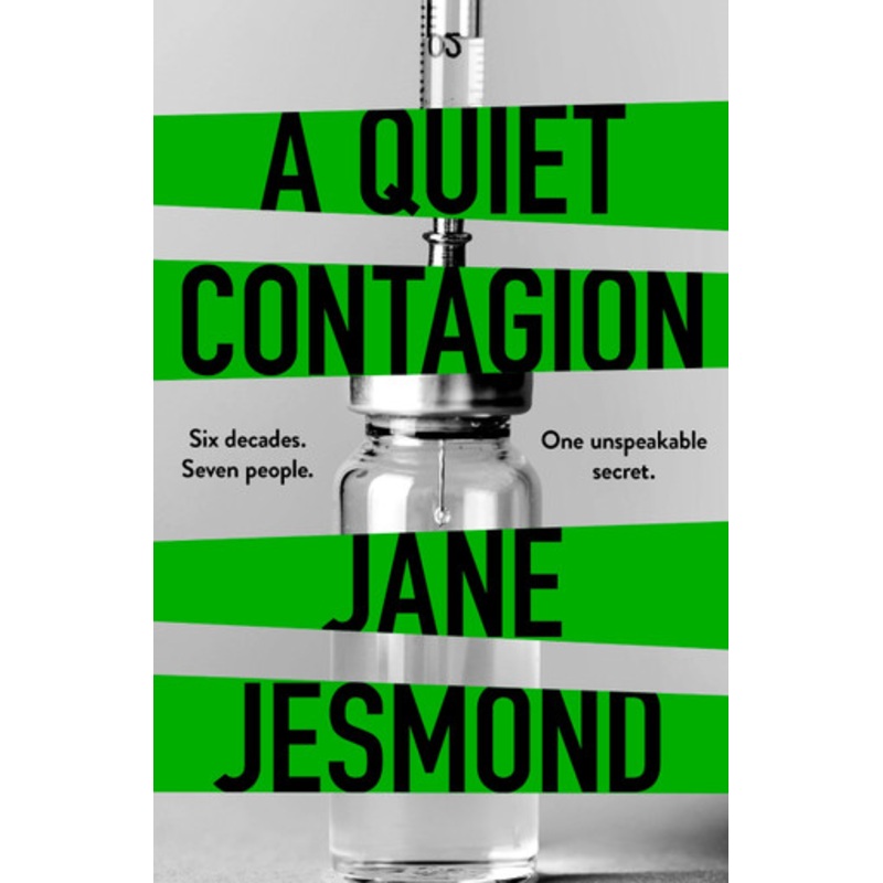A Quiet Contagion Jane Jesmond 9780857308498