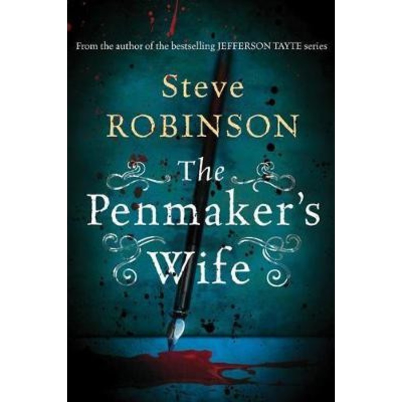 The Penmaker’s Wife by Steve Robinson