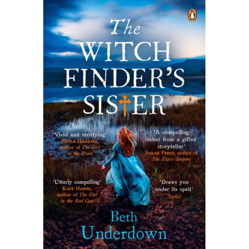 The Witchfinder’s  Sister: The captivating Richard & Judy Book Club historical thriller 2018 by Beth Underdown 9780241978054