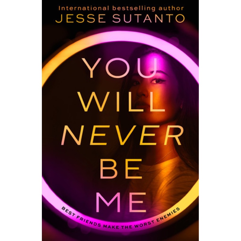 You Will Never Be Me Jesse Sutanto 9780008683764