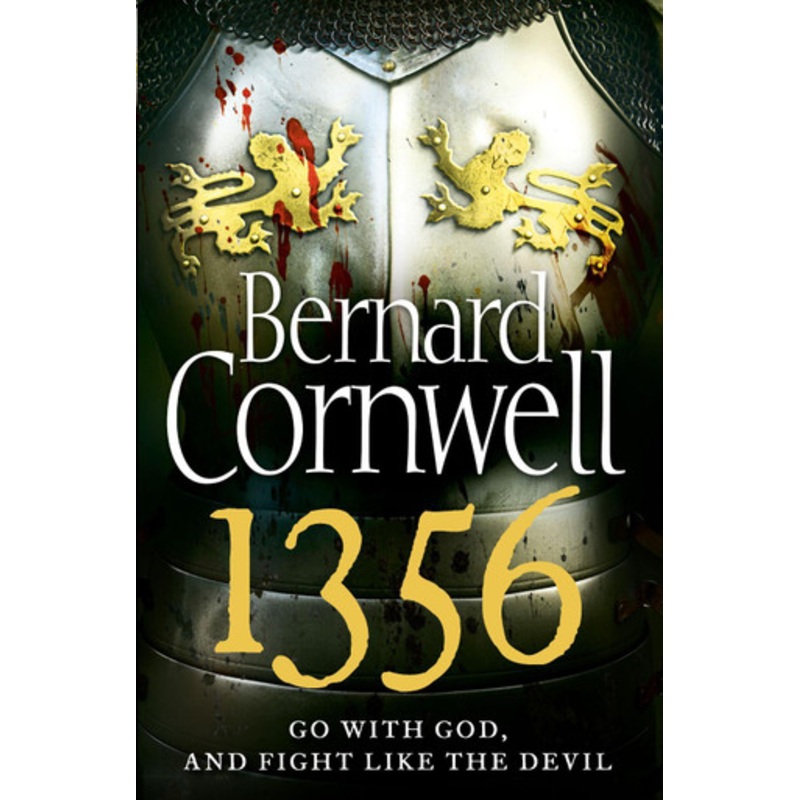 1356 by Bernard Cornwell