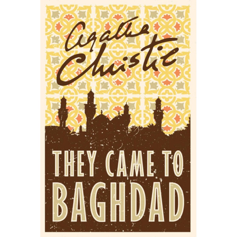 They Came to Baghdad by Agatha Christie 9780008196356