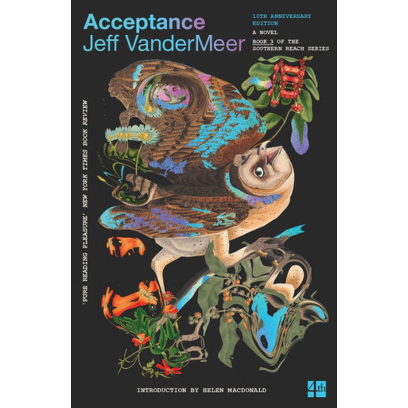 Acceptance (The Southern Reach Trilogy, Book 3) by Jeff VanderMeer