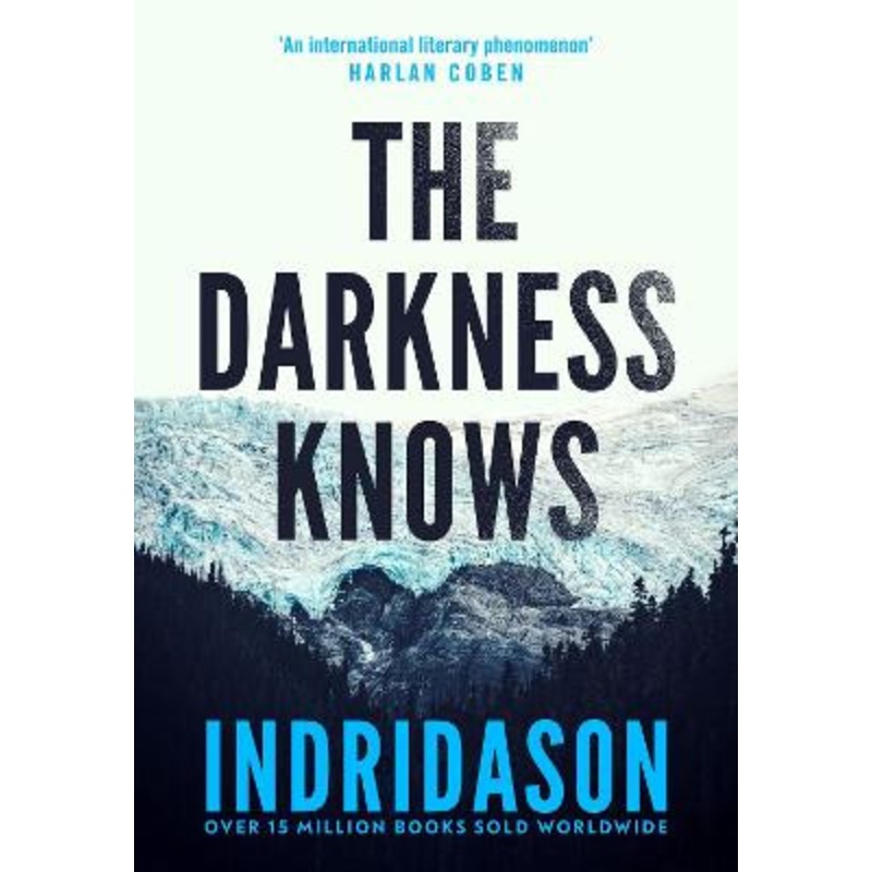 What Darkness Knows by Arnaldur Indridason
