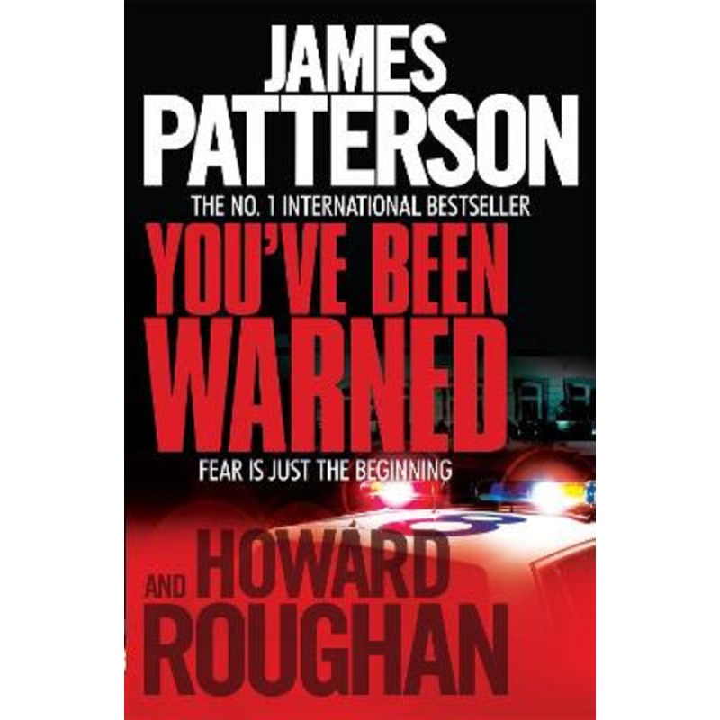 You’ve Been Warned James Patterson 9780755349562