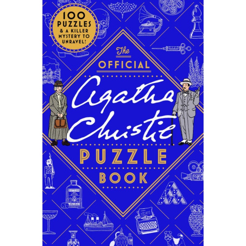 The Official Agatha Christie Puzzle Book: Put your detective skills to the ultimate test Agatha Christie Ltd 9781399627931