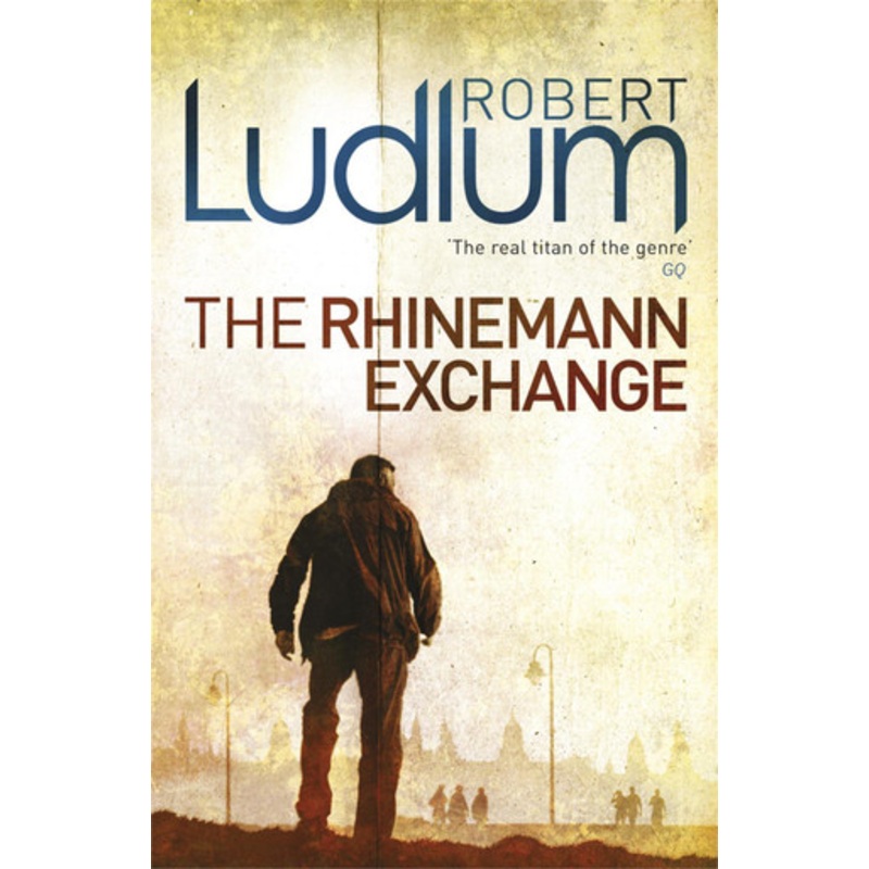 The Rhinemann Exchange by Robert Ludlum