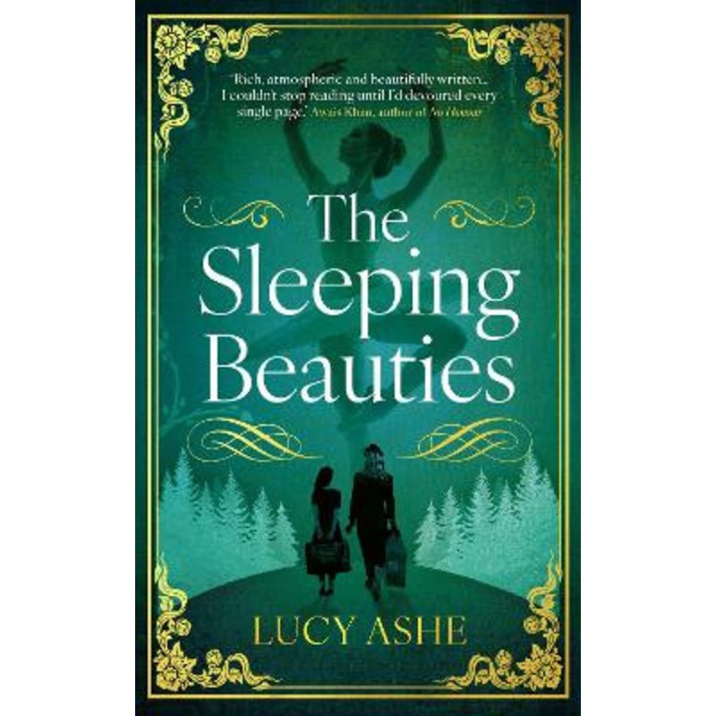 The Sleeping Beauties by Lucy Ashe 9780861548248