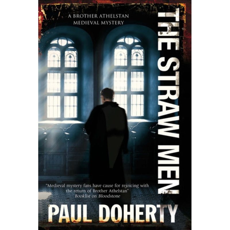 The Straw Men by Paul Doherty 9781780295367