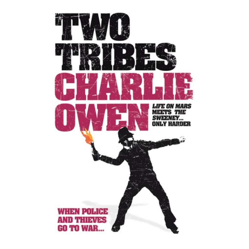 Two Tribes Charlie Owen 9780755345717
