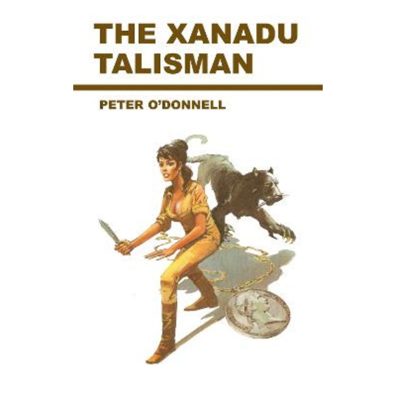 Xanadu Talisman by Peter O’Donnell