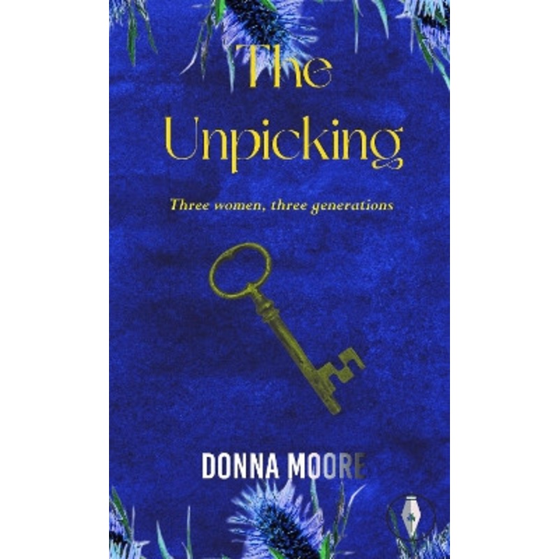 The Unpicking by Donna Moore 9781915789051