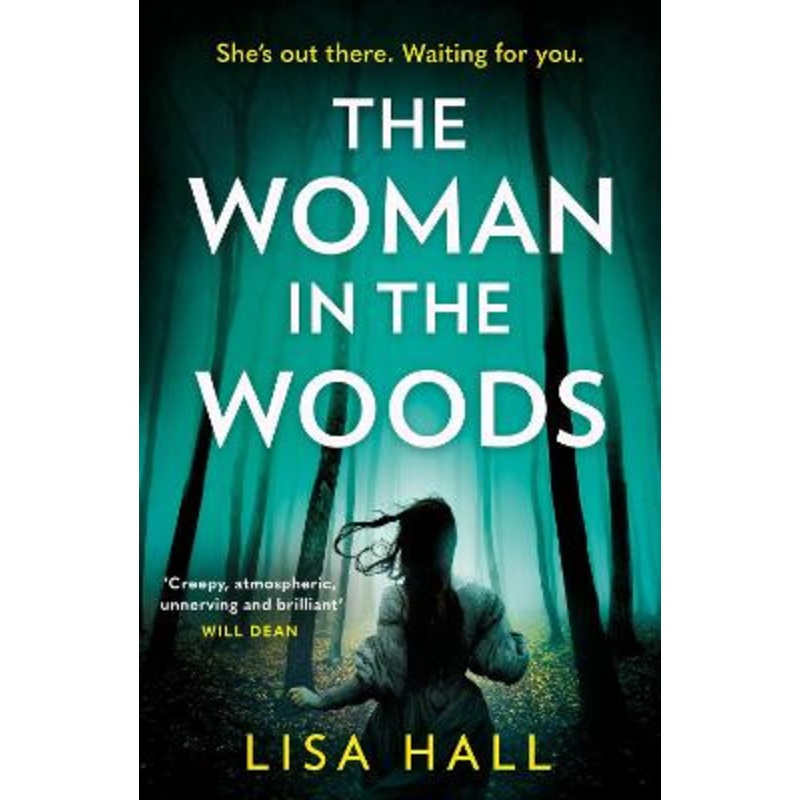The Woman in the Woods by Lisa Hall
