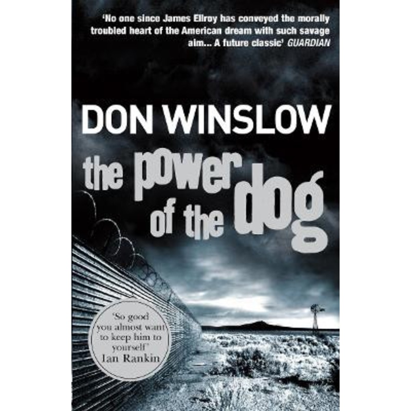 The Power of the Dog by Don Winslow