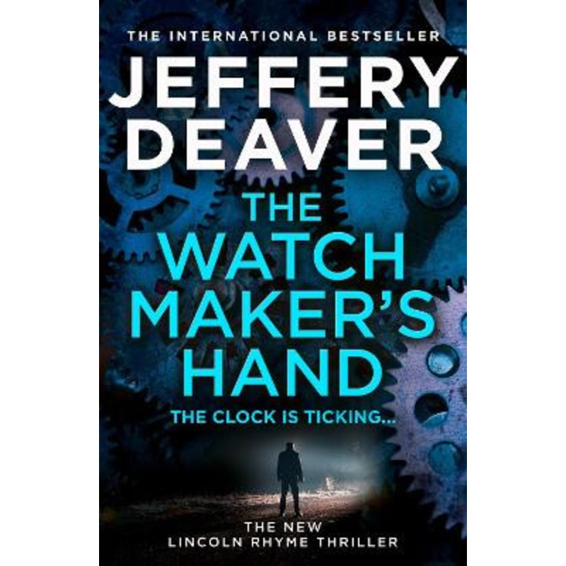 The Watchmakers Hand by Jeffery Deaver 9780008503864