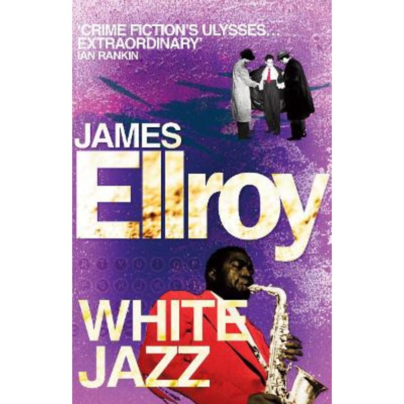 White Jazz by James Ellroy
