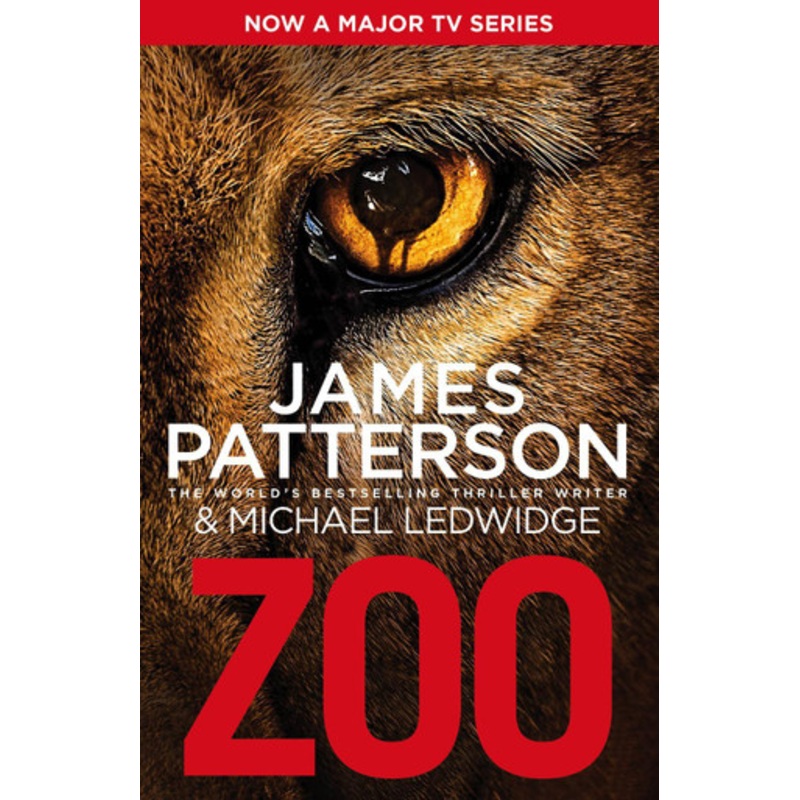 Zoo by James Patterson 9780099553472