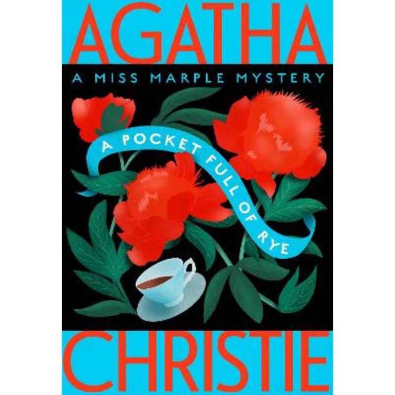 A Pocket Full of Rye: A Miss Marple Mystery by Agatha Christie