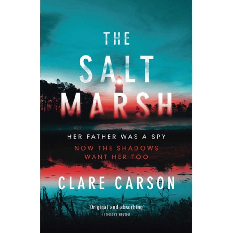 The Salt Marsh by Clare Carson 9781784081003
