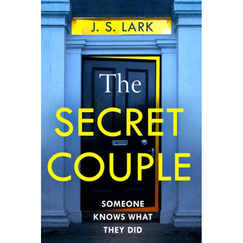 The Secret Couple by J.S. Lark