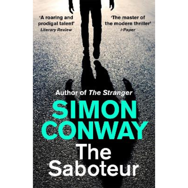 The Saboteur by Simon Conway 9781529334296
