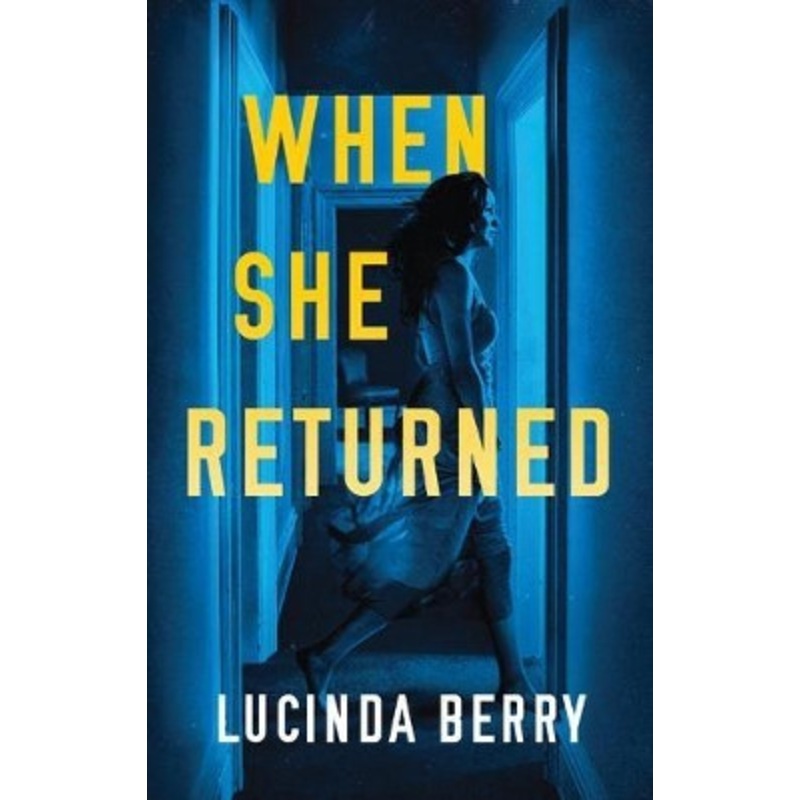 When She Returned by Lucinda Berry 9781542092920