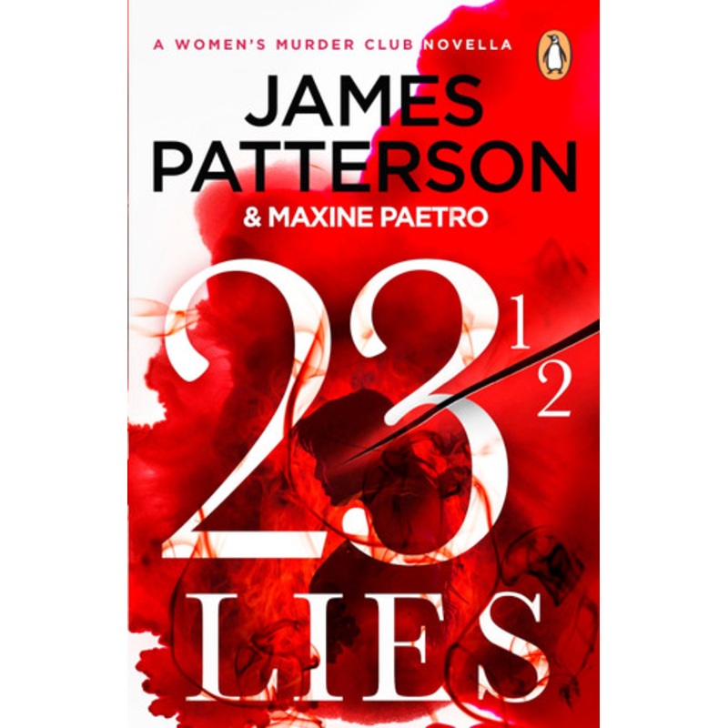 23  Lies: (A Womens Murder Club Novella) by James Patterson 9781529160185