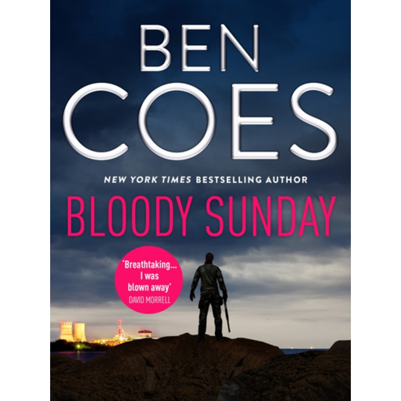 Bloody Sunday by Ben Coes