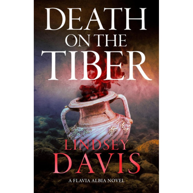 Death on the Tiber by Lindsey Davis 9781399719582