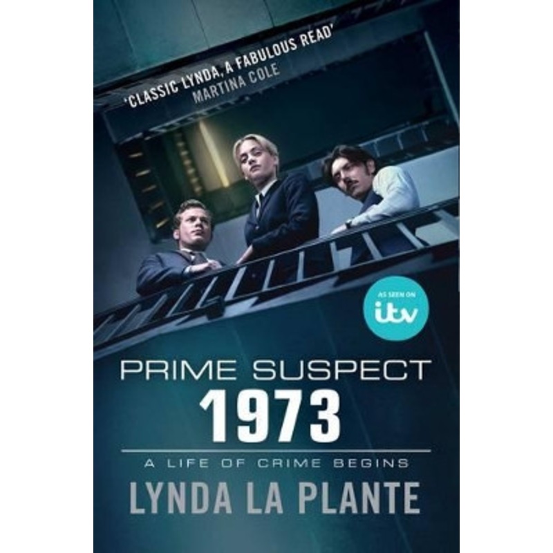Tennison: Prime Suspect 1973 by Lynda La Plante 9781471161827